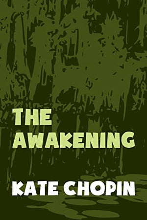 The Awakening