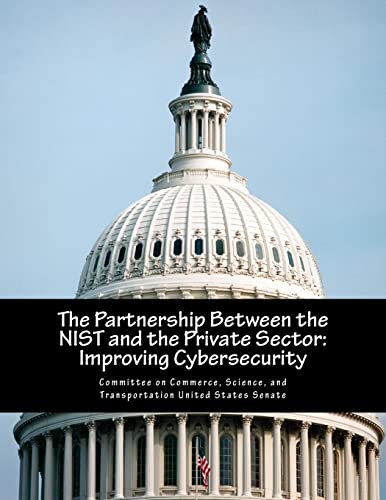 The Partnership Between the NIST and the Private Sector