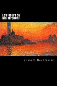 Les Fleurs du Mal (French) 