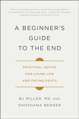A Beginner's Guide to the End