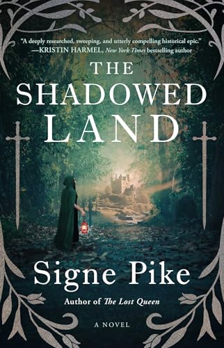 The Shadowed Land