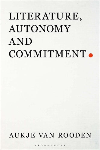 Literature, Autonomy and Commitment