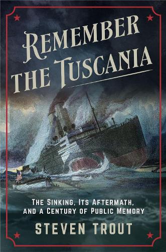 Remember the Tuscania! cover