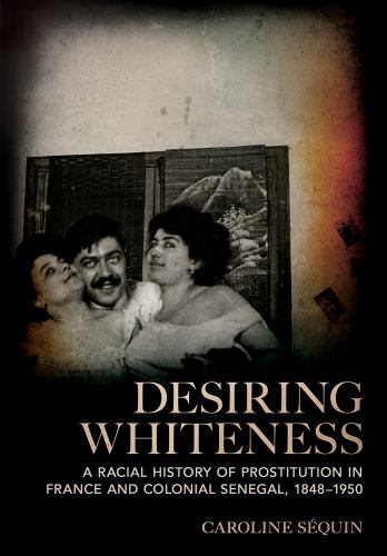Desiring Whiteness cover