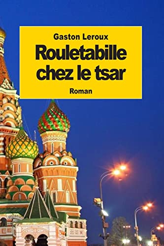 Rouletabille chez le tsar cover