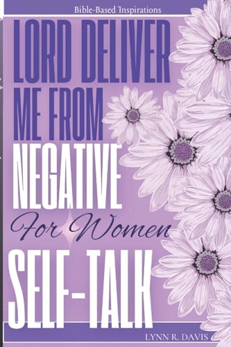 Lord Deliver Me From Negative Self Talk 2 cover