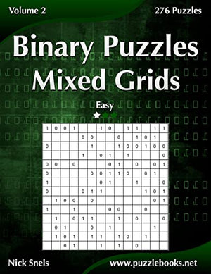 Binary Puzzles Mixed Grids - Easy - Volume 2 - 276 Puzzles