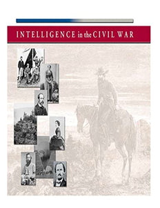 Intelligence in the Civil War 