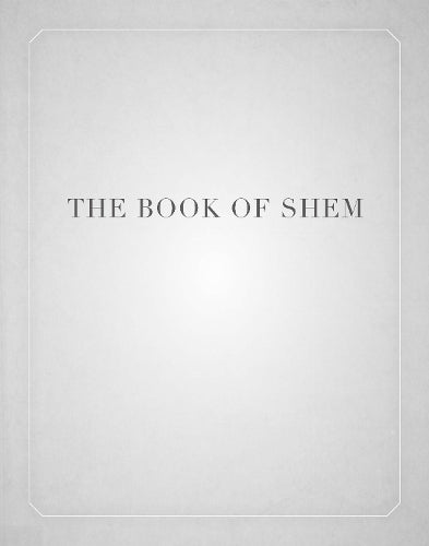 The Book of Shem