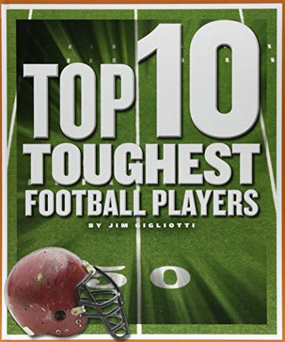 Top 10 Toughest Football Players