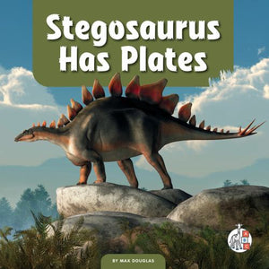 Stegosaurus Has Plates