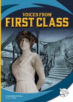 Voices from First Class