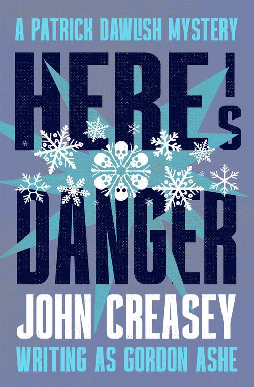 Here is Danger