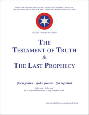 The Testament of Truth and The Last Prophecy