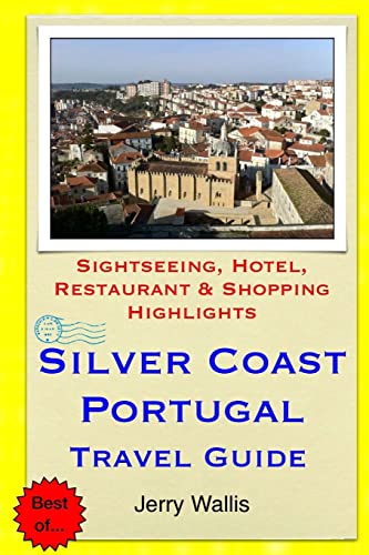 Silver Coast, Portugal Travel Guide cover