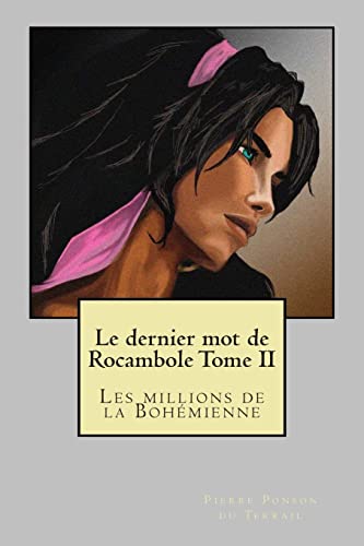 Le dernier mot de Rocambole Tome II cover