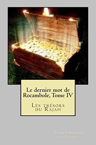 Le dernier mot de Rocambole, Tome IV cover