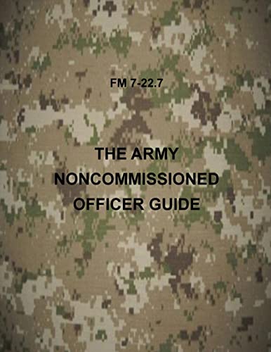The Army NonCommissioned Officer Guide