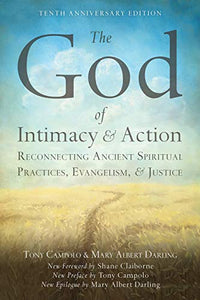 The God of Intimacy and Action 