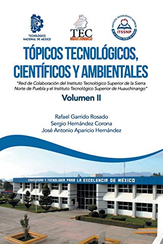Topicos Tecnologicos, Cientificos Y Ambientales