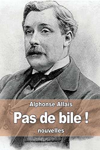 Pas de bile ! cover