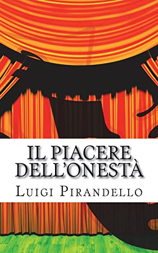 Il Piacere dell'onestà