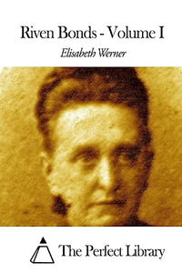 Riven Bonds - Volume I 