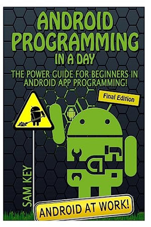 Android Programming in a Day!