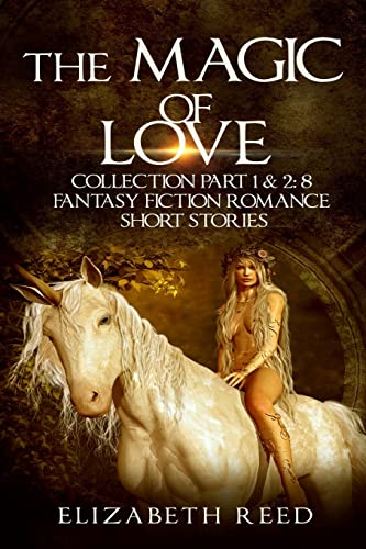 The Magic of Love Collection Part 1 & 2 cover
