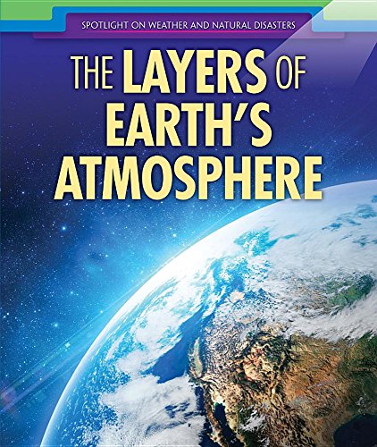 The Layers of Earth's Atmosphere cover