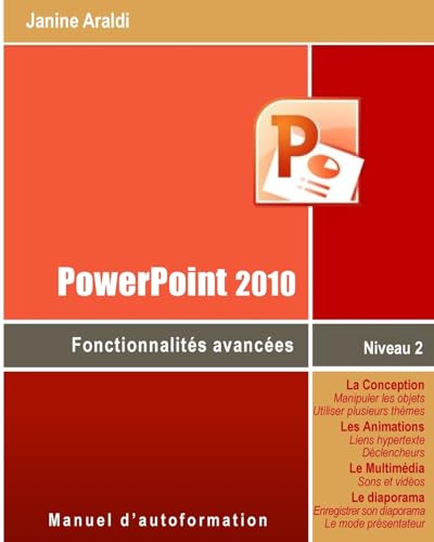 PowerPoint 2010 Fonctionnalites avancees