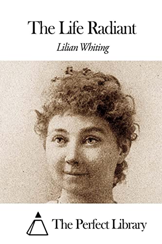 The Life Radiant cover