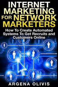 Internet Marketing For Network Marketers 