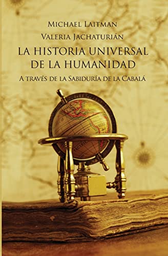 La Historia Universal De La Humanidad