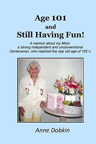 Age 101 and Still Having Fun! cover