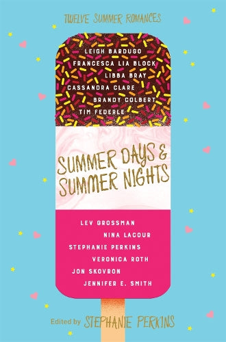 Summer Days and Summer Nights