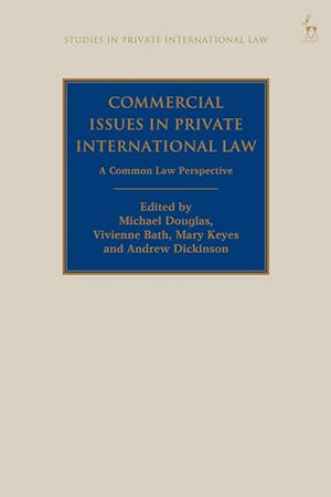 Commercial Issues in Private International Law