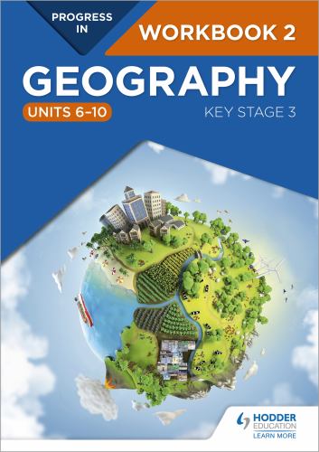 Progress in Geography: Key Stage 3 Workbook 2 (Units 610)