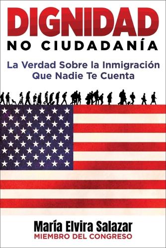 Dignidad, No Ciudadanía