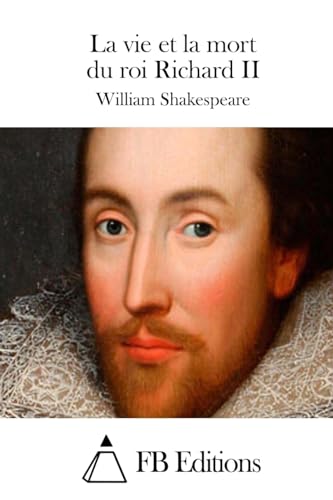 La vie et la mort du roi Richard II cover