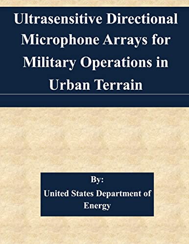 Ultrasensitive Directional Microphone Arrays for Military Operations in ...
