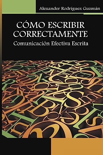 Cómo Escribir Correctamente