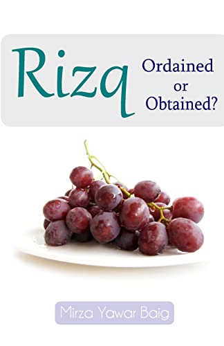 Rizq - Obtained or Ordained? cover