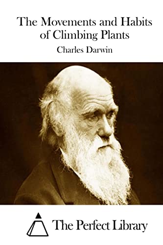The Movements and Habits of Climbing Plants cover
