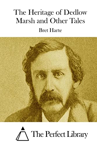 The Heritage of Dedlow Marsh and Other Tales cover