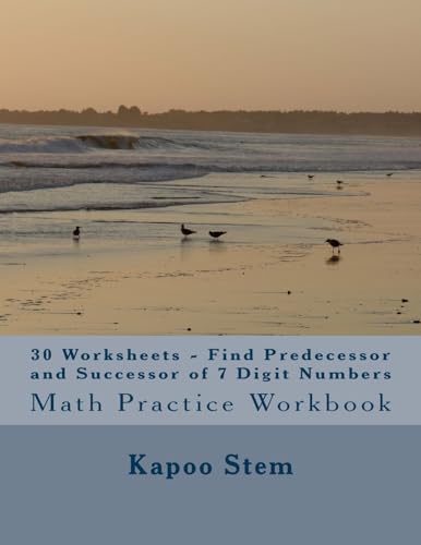 30 Worksheets - Find Predecessor and Successor of 7 Digit Numbers