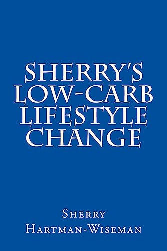 Sherry's Low-Carb Lifestyle Change cover