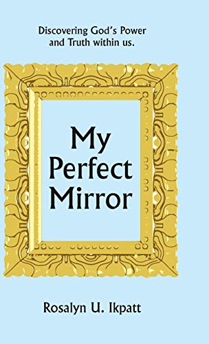 My Perfect Mirror