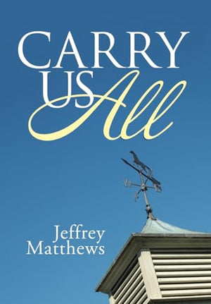 Carry Us All