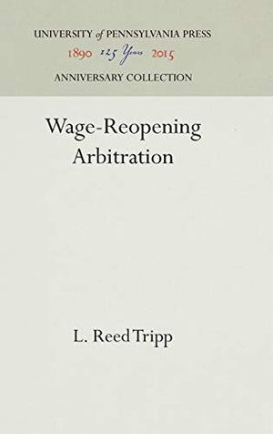 Wage-Reopening Arbitration